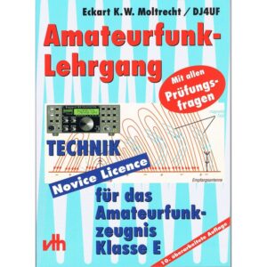 Moltrecht — Lehrgang Technik Klasse E
